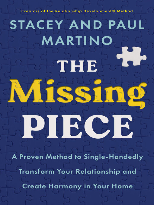 Title details for The Missing Piece by Stacey Martino - Available